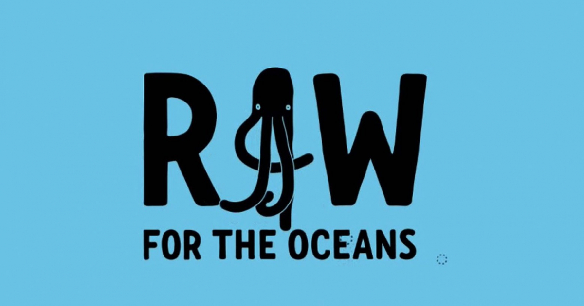 RAW for the Oceans